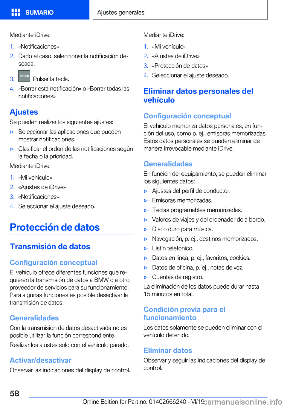 BMW 2 SERIES COUPE 2020  Manuales de Empleo (in Spanish) �M�e�d�i�a�n�t�e��i�D�r�i�v�e�:�1�.�«�N�o�t�i�f�i�c�a�c�i�o�n�e�s�{�2�.�D�a�d�o��e�l��c�a�s�o�,��s�e�l�e�c�c�i�o�n�a�r��l�a��n�o�t�i�f�i�c�a�c�i�