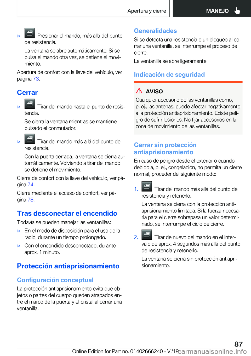 BMW 2 SERIES COUPE 2020  Manuales de Empleo (in Spanish) x���P�r�e�s�i�o�n�a�r��e�l��m�a�n�d�o�,��m�