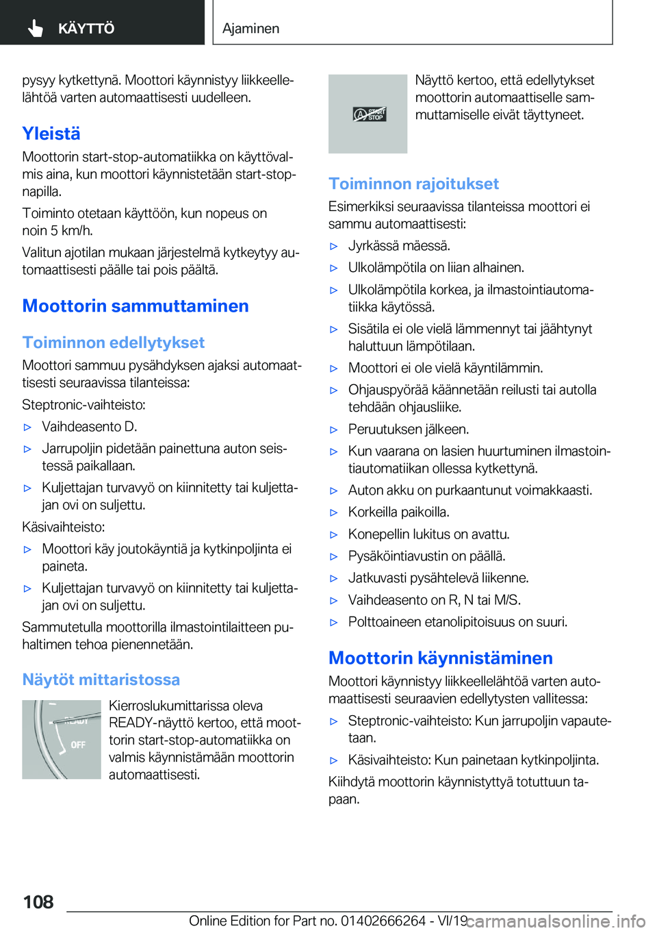 BMW 2 SERIES COUPE 2020  Omistajan Käsikirjat (in Finnish) �p�y�s�y�y��k�y�t�k�e�t�t�y�n�