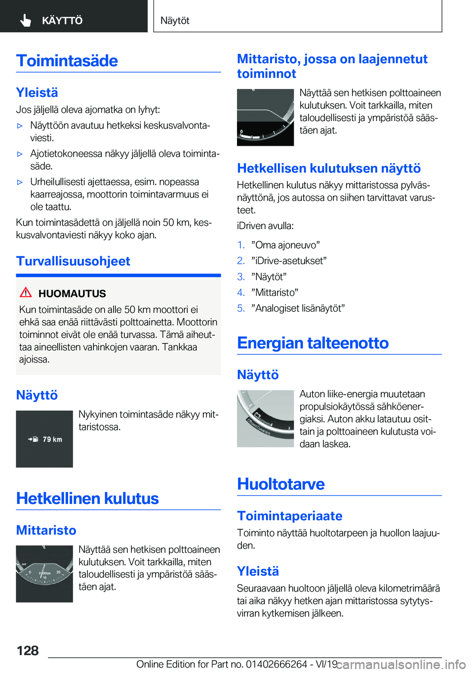 BMW 2 SERIES COUPE 2020  Omistajan Käsikirjat (in Finnish) �T�o�i�m�i�n�t�a�s�