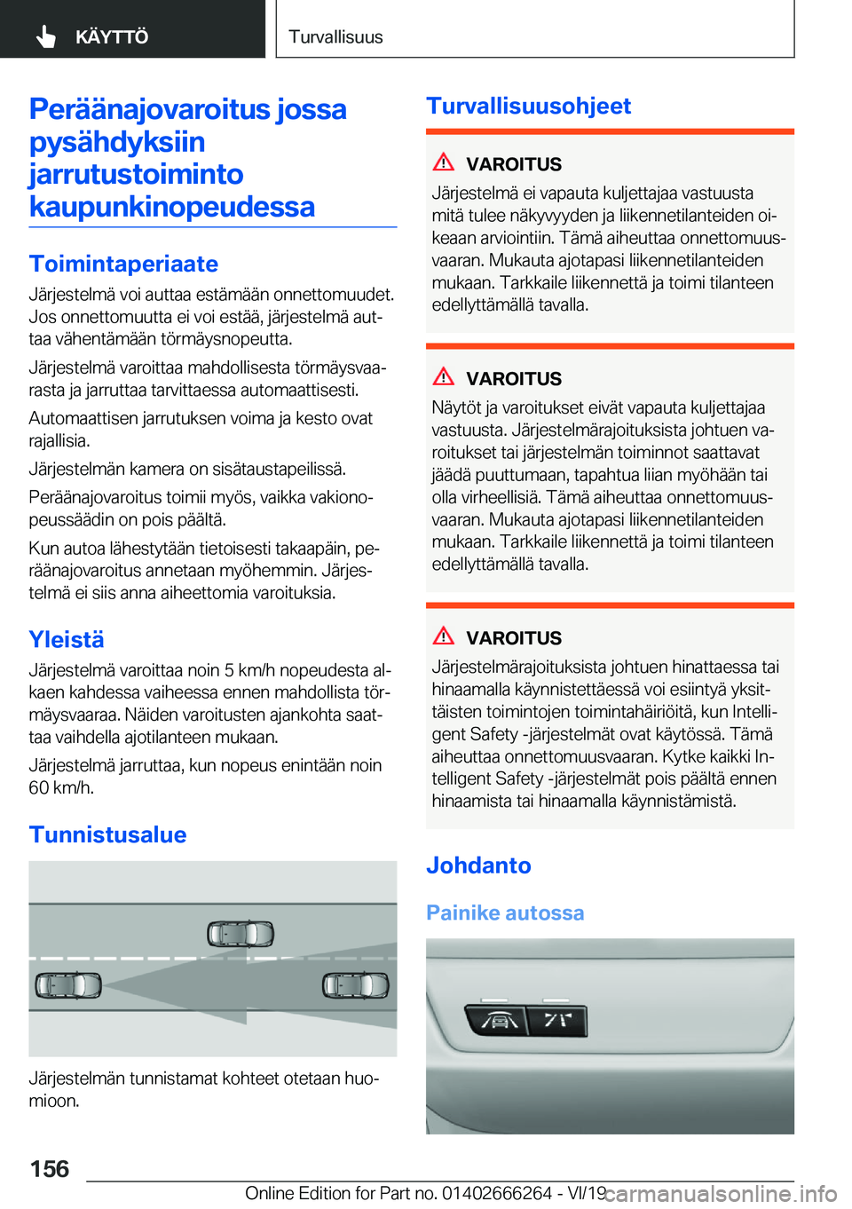 BMW 2 SERIES COUPE 2020  Omistajan Käsikirjat (in Finnish) �P�e�r�