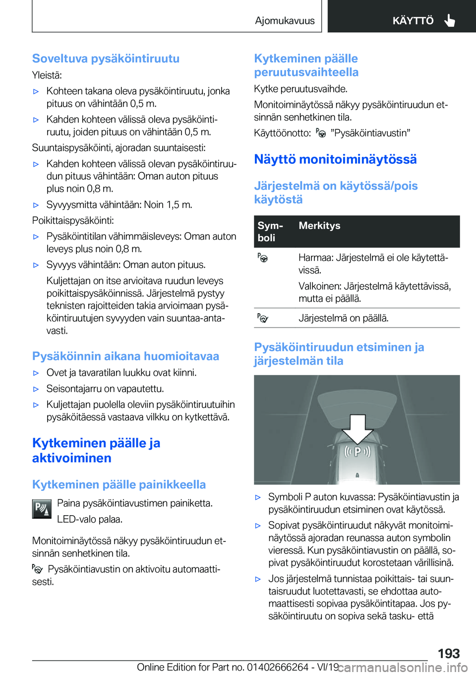 BMW 2 SERIES COUPE 2020  Omistajan Käsikirjat (in Finnish) �S�o�v�e�l�t�u�v�a��p�y�s�