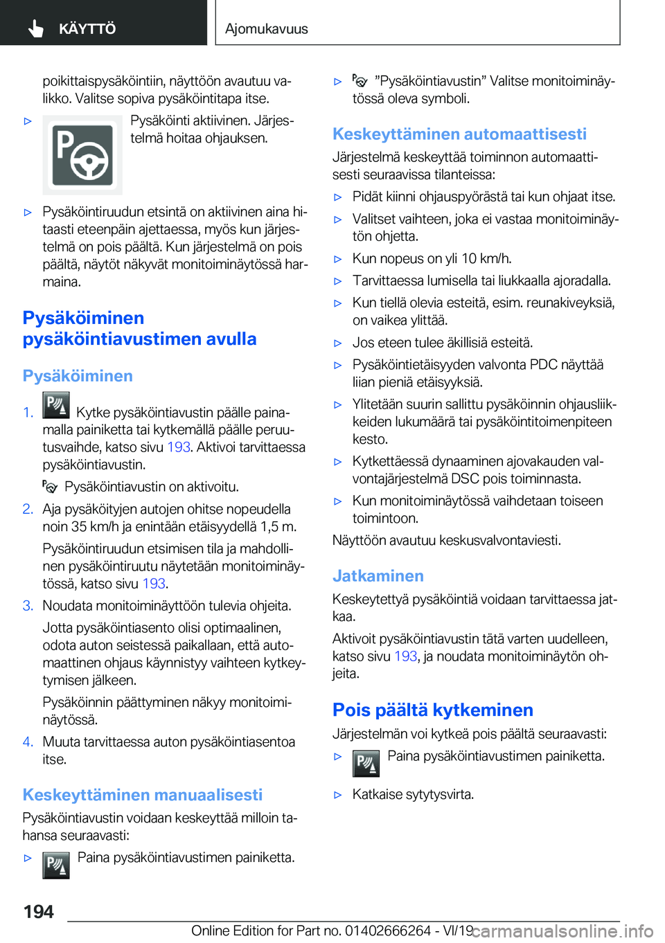 BMW 2 SERIES COUPE 2020  Omistajan Käsikirjat (in Finnish) �p�o�i�k�i�t�t�a�i�s�p�y�s�