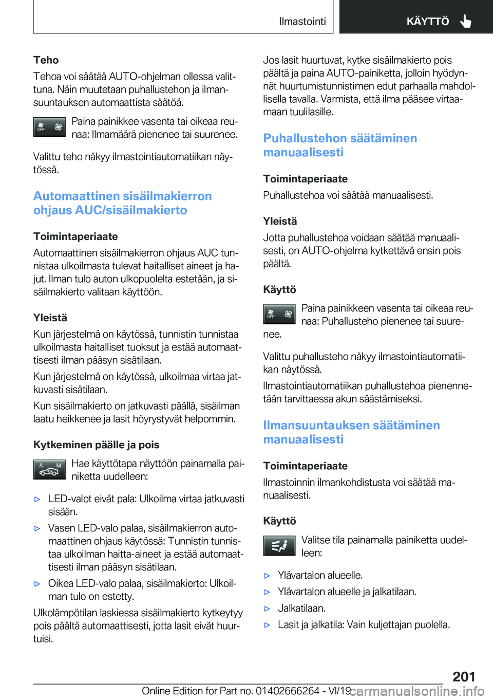 BMW 2 SERIES COUPE 2020  Omistajan Käsikirjat (in Finnish) �T�e�h�o
�T�e�h�o�a��v�o�i��s�