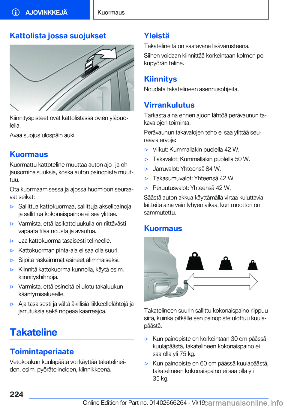 BMW 2 SERIES COUPE 2020  Omistajan Käsikirjat (in Finnish) �K�a�t�t�o�l�i�s�t�a��j�o�s�s�a��s�u�o�j�u�k�s�e�t
�K�i�i�n�n�i�t�y�s�p�i�s�t�e�e�t��o�v�a�t��k�a�t�t�o�l�i�s�t�a�s�s�a��o�v�i�e�n��y�l�