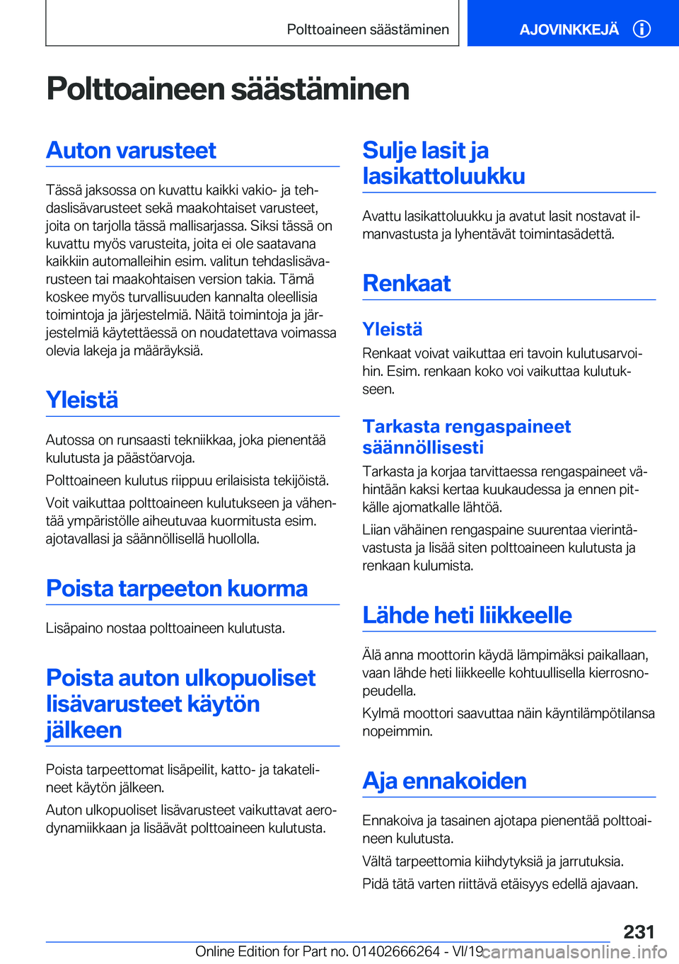 BMW 2 SERIES COUPE 2020  Omistajan Käsikirjat (in Finnish) �P�o�l�t�t�o�a�i�n�e�e�n��s�