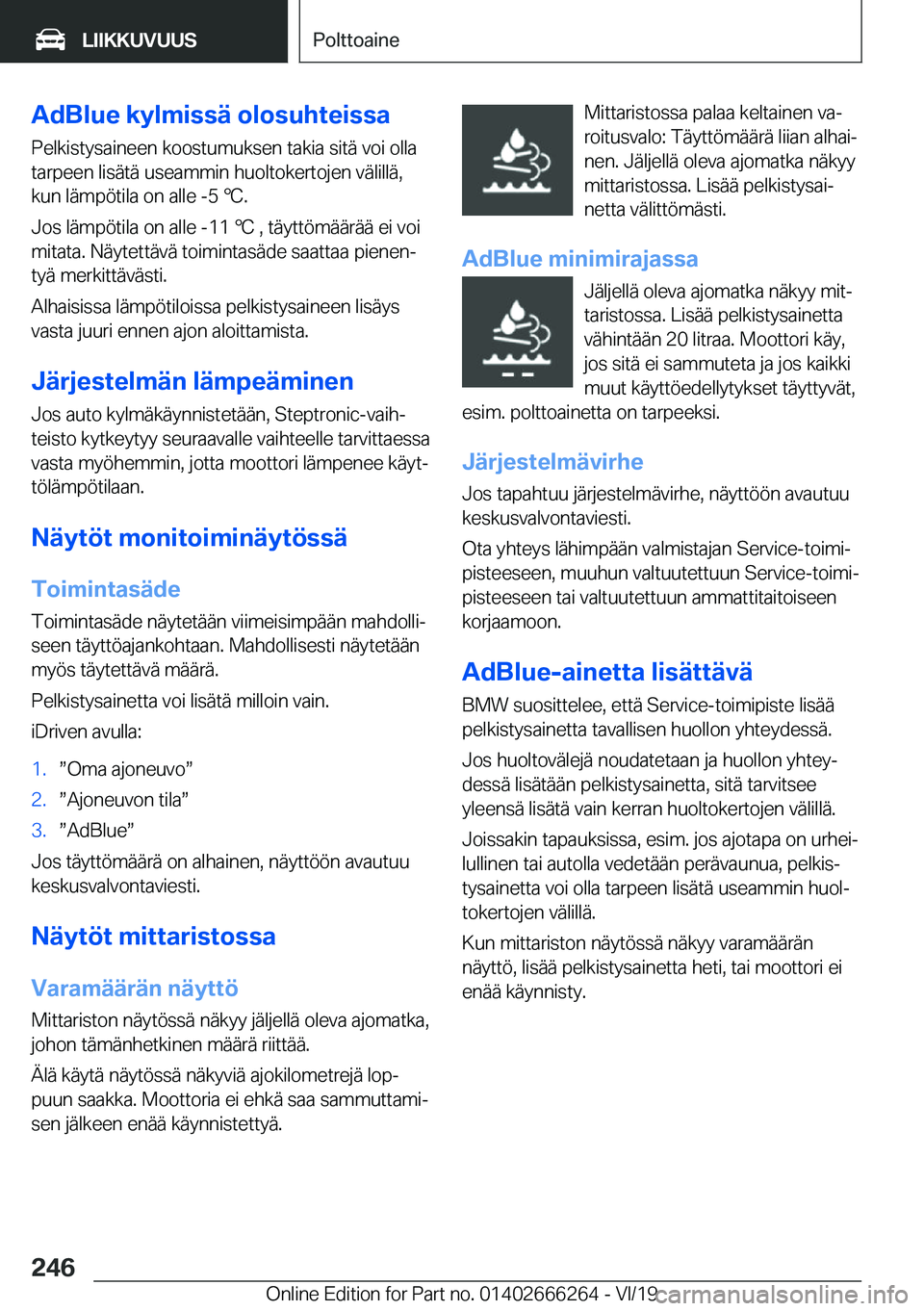BMW 2 SERIES COUPE 2020  Omistajan Käsikirjat (in Finnish) �A�d�B�l�u�e��k�y�l�m�i�s�s�