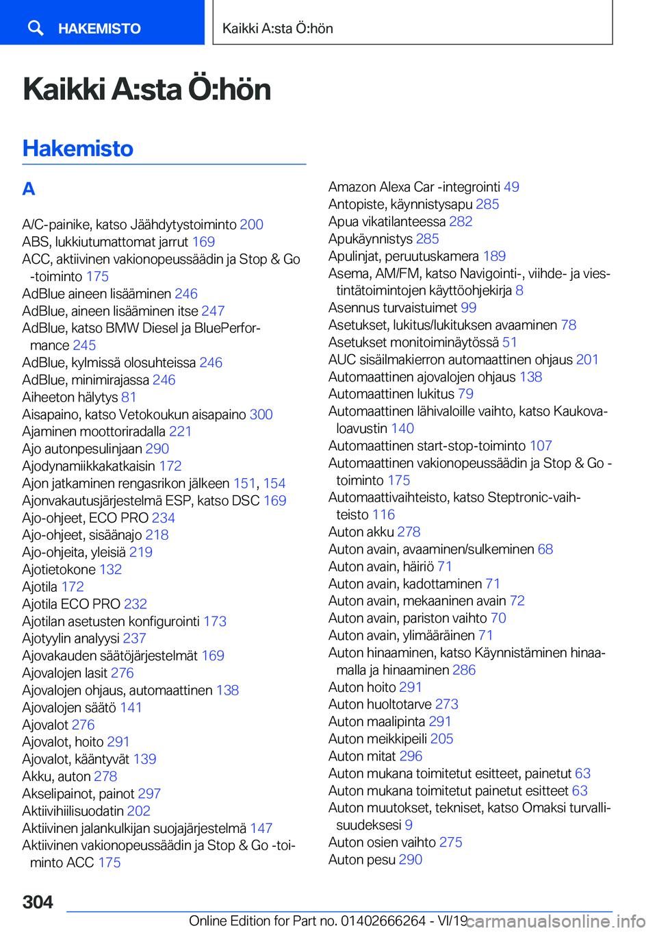 BMW 2 SERIES COUPE 2020  Omistajan Käsikirjat (in Finnish) �K�a�i�k�k�i��A�:�s�t�a��