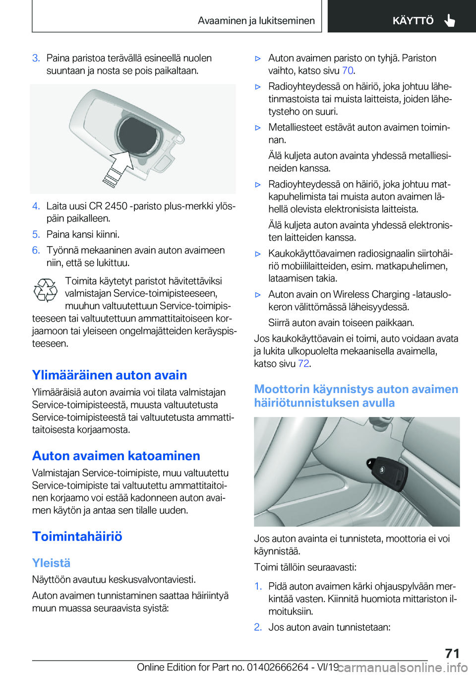 BMW 2 SERIES COUPE 2020  Omistajan Käsikirjat (in Finnish) �3�.�P�a�i�n�a��p�a�r�i�s�t�o�a��t�e�r�