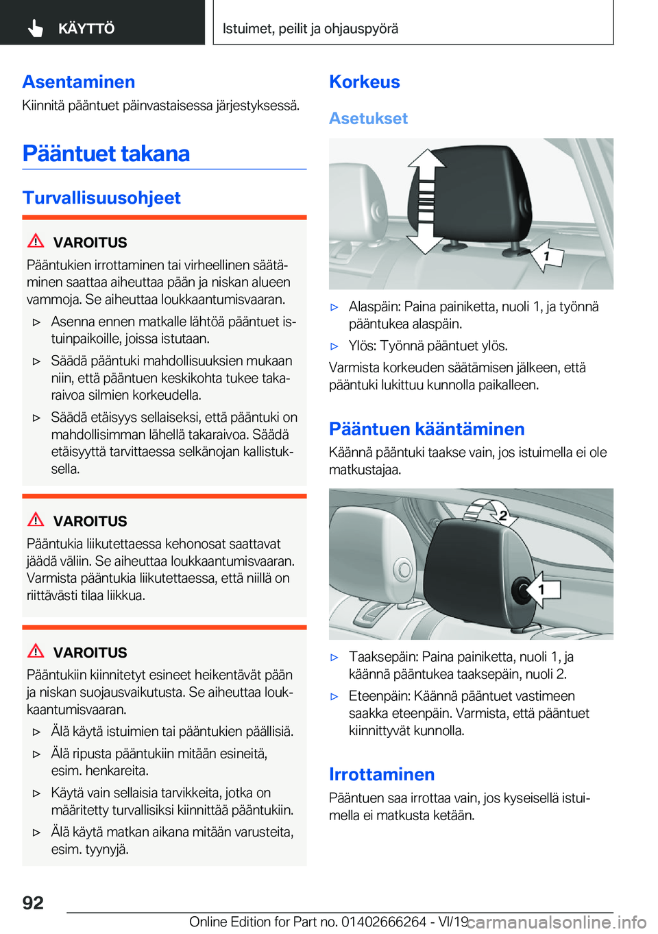 BMW 2 SERIES COUPE 2020  Omistajan Käsikirjat (in Finnish) �A�s�e�n�t�a�m�i�n�e�n�K�i�i�n�n�i�t�