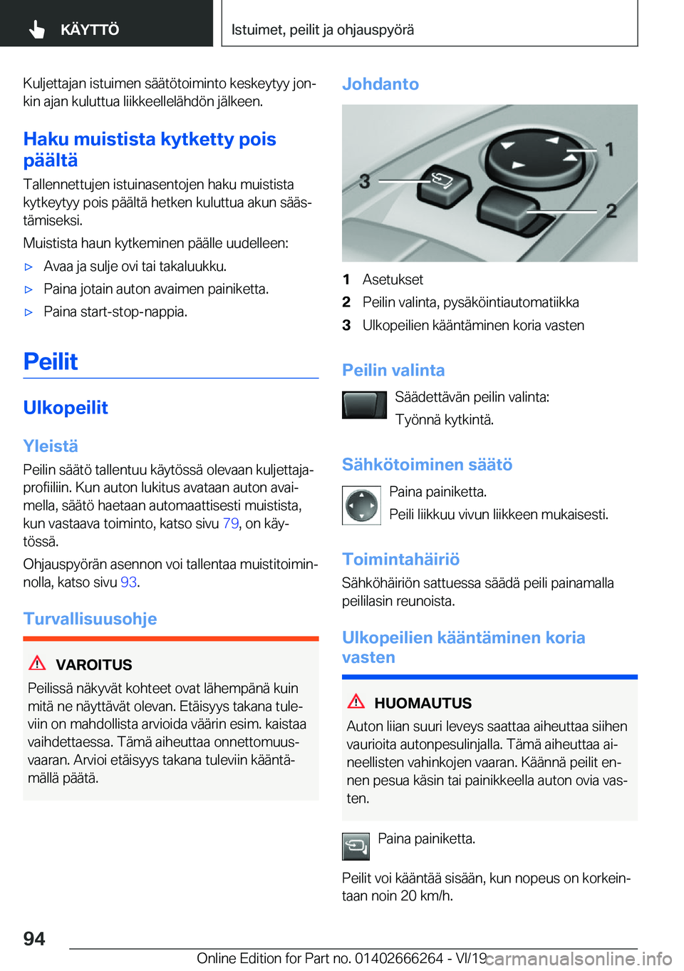 BMW 2 SERIES COUPE 2020  Omistajan Käsikirjat (in Finnish) �K�u�l�j�e�t�t�a�j�a�n��i�s�t�u�i�m�e�n��s�