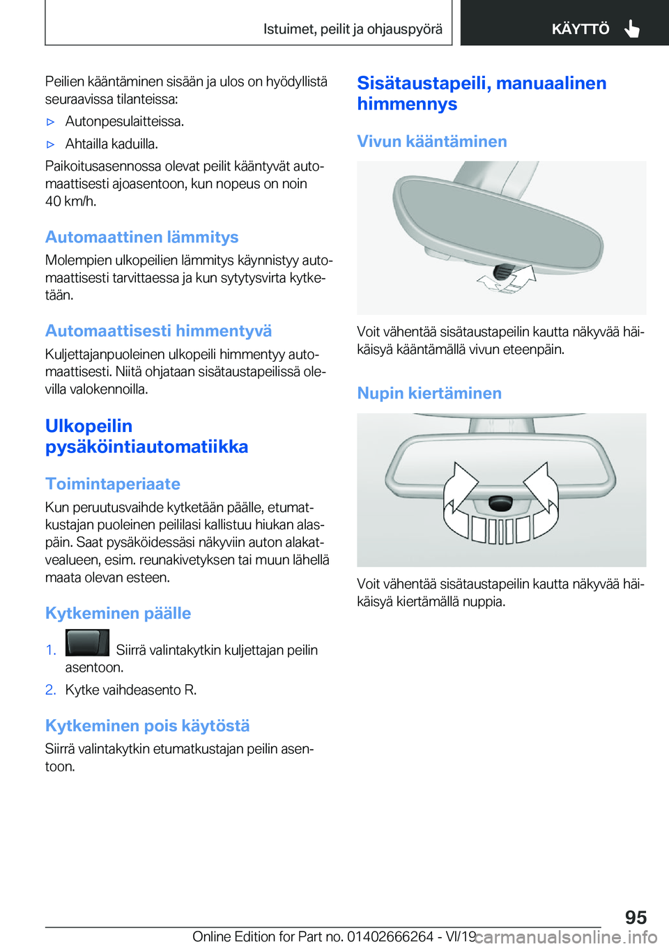 BMW 2 SERIES COUPE 2020  Omistajan Käsikirjat (in Finnish) �P�e�i�l�i�e�n��k�
