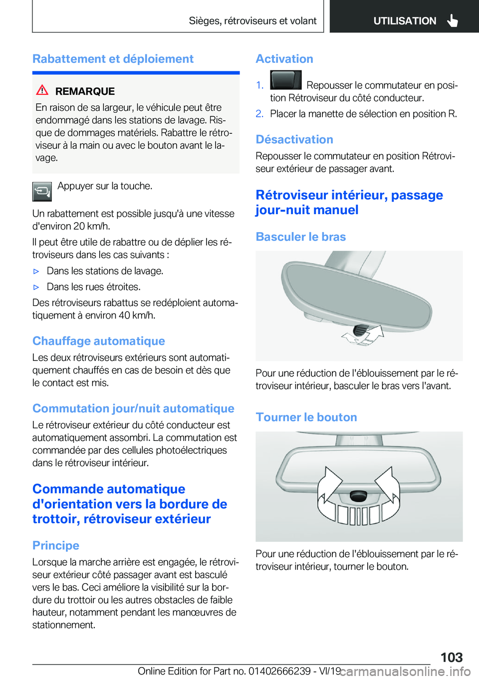 BMW 2 SERIES COUPE 2020  Notices Demploi (in French) �R�a�b�a�t�t�e�m�e�n�t��e�t��d�é�p�l�o�i�e�m�e�n�t
�R�E�M�A�R�Q�U�E
�E�n��r�a�i�s�o�n��d�e��s�a��l�a�r�g�e�u�r�,��l�e��v�é�h�i�c�u�l�e��p�e�u�t��ê�t�r�e
�e�n�d�o�m�m�a�g�é��d�a�n�s��l�