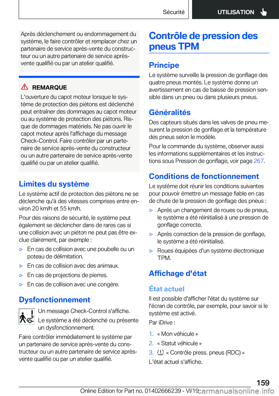 BMW 2 SERIES COUPE 2020  Notices Demploi (in French) �A�p�r�è�s��d�é�c�l�e�n�c�h�e�m�e�n�t��o�u��e�n�d�o�m�m�a�g�e�m�e�n�t��d�u�s�y�s�t�è�m�e�,��l�e��f�a�i�r�e��c�o�n�t�r�