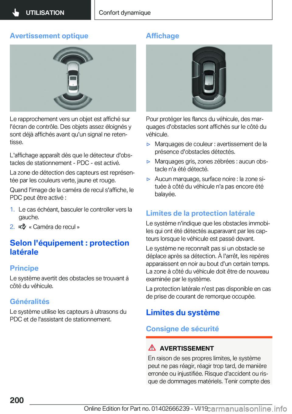 BMW 2 SERIES COUPE 2020  Notices Demploi (in French) �A�v�e�r�t�i�s�s�e�m�e�n�t��o�p�t�i�q�u�e
�L�e��r�a�p�p�r�o�c�h�e�m�e�n�t��v�e�r�s��u�n��o�b�j�e�t��e�s�t��a�f�f�i�c�h�é��s�u�r�l�'�é�c�r�a�n��d�e��c�o�n�t�r�