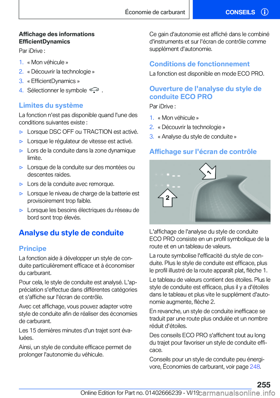 BMW 2 SERIES COUPE 2020  Notices Demploi (in French) �A�f�f�i�c�h�a�g�e��d�e�s��i�n�f�o�r�m�a�t�i�o�n�s
�E�f�f�i�c�i�e�n�t�D�y�n�a�m�i�c�s
�P�a�r��i�D�r�i�v�e��:�1�.�k��M�o�n��v�é�h�i�c�u�l�e��{�2�.�k��D�é�c�o�u�v�r�i�r��l�a��t�e�c�h�n�o�l�o
