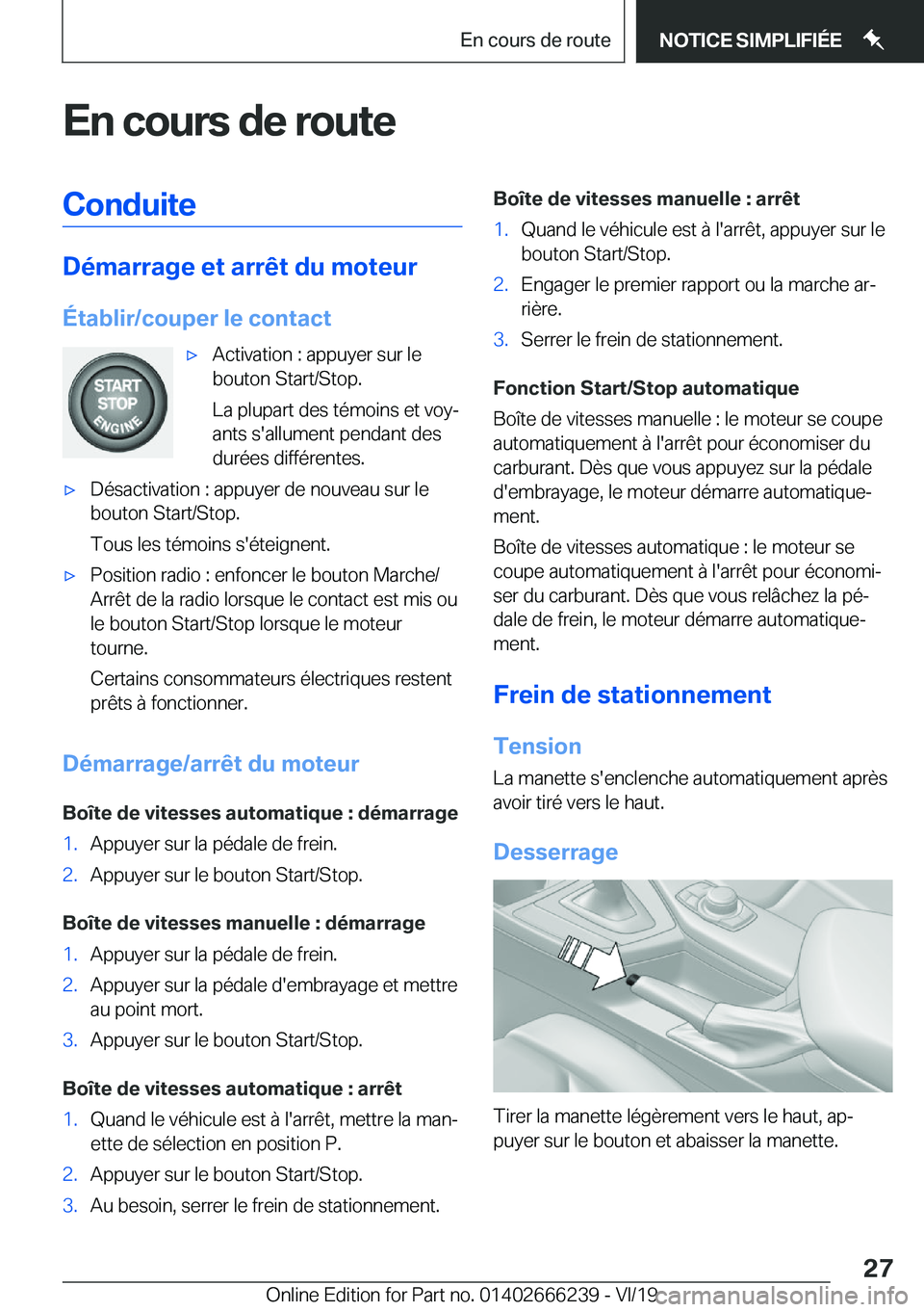 BMW 2 SERIES COUPE 2020  Notices Demploi (in French) �E�n��c�o�u�r�s��d�e��r�o�u�t�e�C�o�n�d�u�i�t�e
�D�é�m�a�r�r�a�g�e��e�t��a�r�r�ê�t��d�u��m�o�t�e�u�r
�É�t�a�b�l�i�r�/�c�o�u�p�e�r��l�e��c�o�n�t�a�c�t
'x�A�c�t�i�v�a�t�i�o�n��:��a�p�p