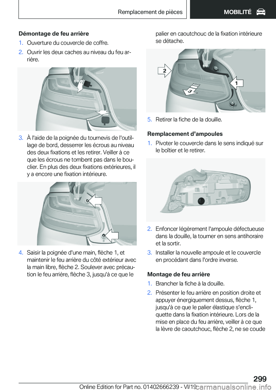 BMW 2 SERIES COUPE 2020  Notices Demploi (in French) �D�é�m�o�n�t�a�g�e��d�e��f�e�u��a�r�r�i�è�r�e�1�.�O�u�v�e�r�t�u�r�e��d�u��c�o�u�v�e�r�c�l�e��d�e��c�o�f�f�r�e�.�2�.�O�u�v�r�i�r��l�e�s��d�e�u�x��c�a�c�h�e�s��a�u��n�i�v�e�a�u��d�u��f�e