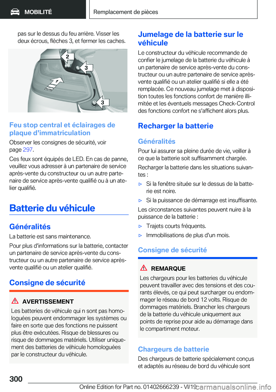 BMW 2 SERIES COUPE 2020  Notices Demploi (in French) �p�a�s��s�u�r��l�e��d�e�s�s�u�s��d�u��f�e�u��a�r�r�i�è�r�e�.��V�i�s�s�e�r��l�e�s
�d�e�u�x��é�c�r�o�u�s�,��f�l�è�c�h�e�s��3�,��e�t��f�e�r�m�e�r��l�e�s��c�a�c�h�e�s�.
�F�e�u��s�t�o�p�