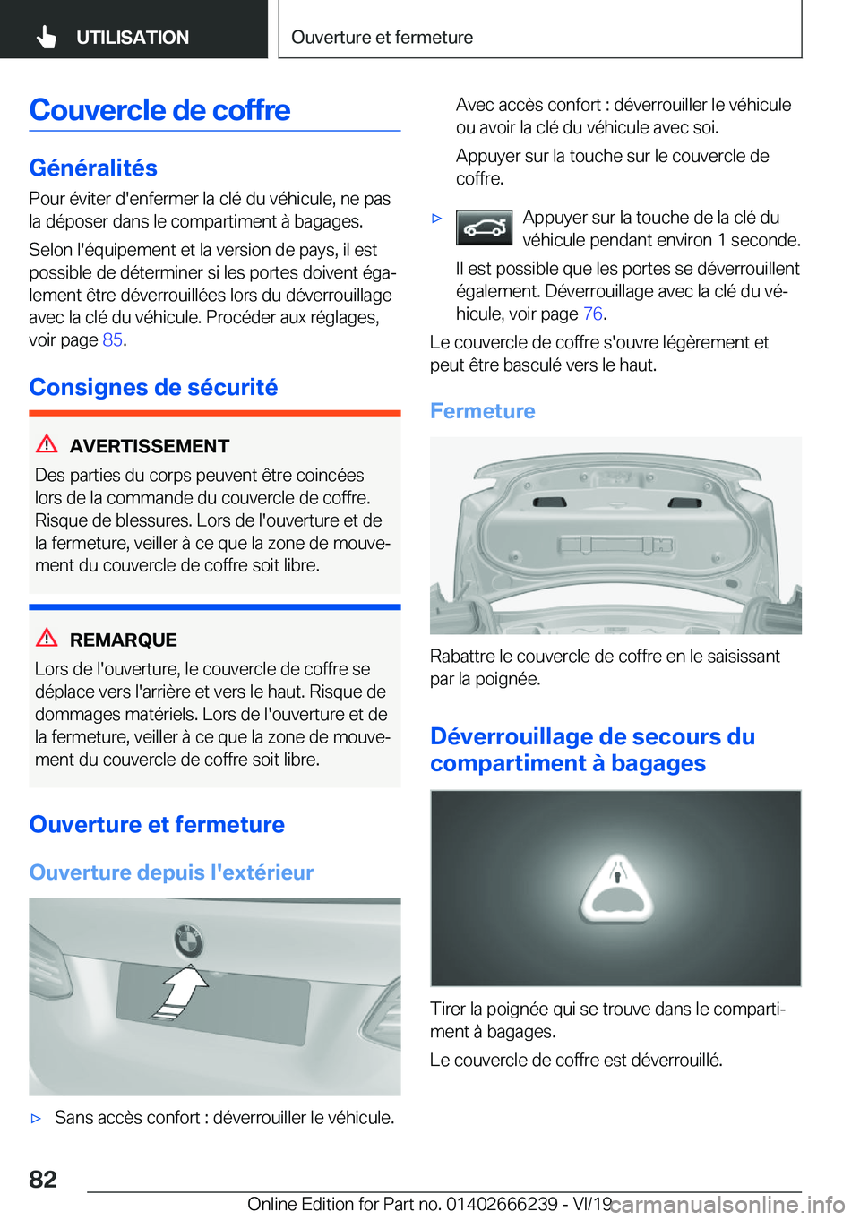 BMW 2 SERIES COUPE 2020  Notices Demploi (in French) �C�o�u�v�e�r�c�l�e��d�e��c�o�f�f�r�e
�G�é�n�é�r�a�l�i�t�é�s
�P�o�u�r��é�v�i�t�e�r��d�'�e�n�f�e�r�m�e�r��l�a��c�l�é��d�u��v�é�h�i�c�u�l�e�,��n�e��p�a�s
�l�a��d�é�p�o�s�e�r��d�a�n