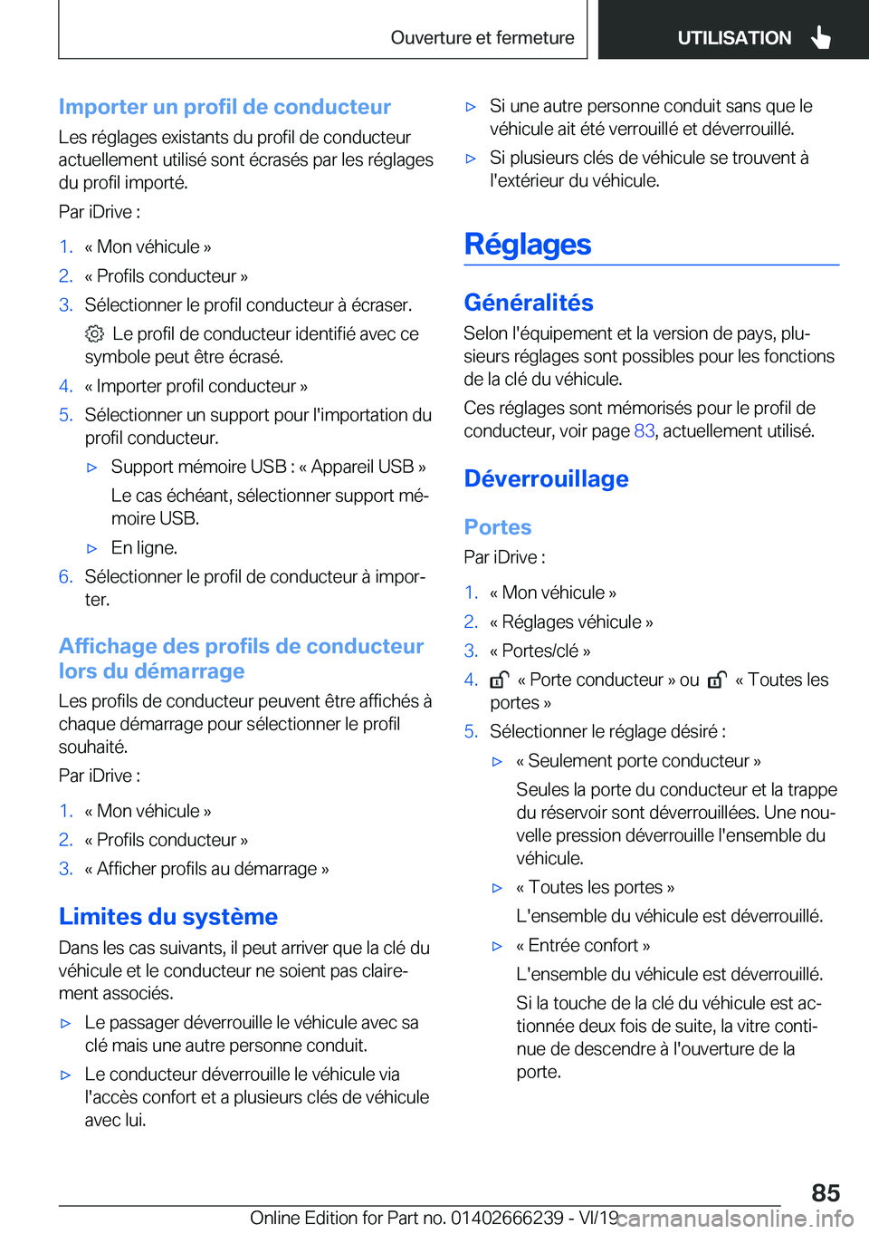 BMW 2 SERIES COUPE 2020  Notices Demploi (in French) �I�m�p�o�r�t�e�r��u�n��p�r�o�f�i�l��d�e��c�o�n�d�u�c�t�e�u�r�L�e�s��r�é�g�l�a�g�e�s��e�x�i�s�t�a�n�t�s��d�u��p�r�o�f�i�l��d�e��c�o�n�d�u�c�t�e�u�r
�a�c�t�u�e�l�l�e�m�e�n�t��u�t�i�l�i�s�é�