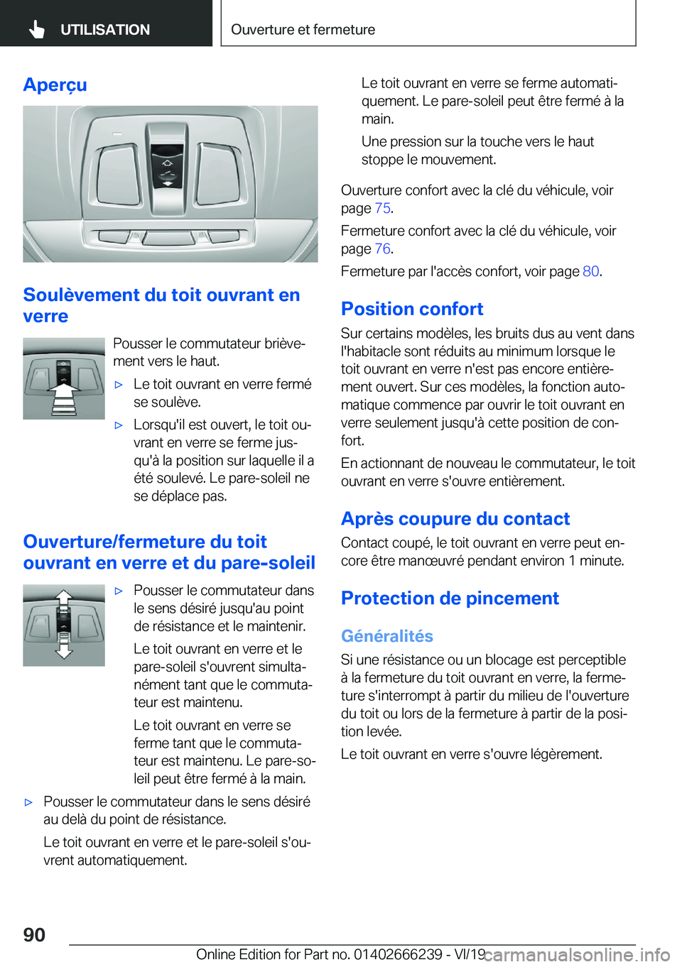 BMW 2 SERIES COUPE 2020  Notices Demploi (in French) �A�p�e�r�ç�u
�S�o�u�l�è�v�e�m�e�n�t��d�u��t�o�i�t��o�u�v�r�a�n�t��e�n
�v�e�r�r�e
�P�o�u�s�s�e�r��l�e��c�o�m�m�u�t�a�t�e�u�r��b�r�i�è�v�ej
�m�e�n�t��v�e�r�s��l�e��h�a�u�t�.
'x�L�e��t
