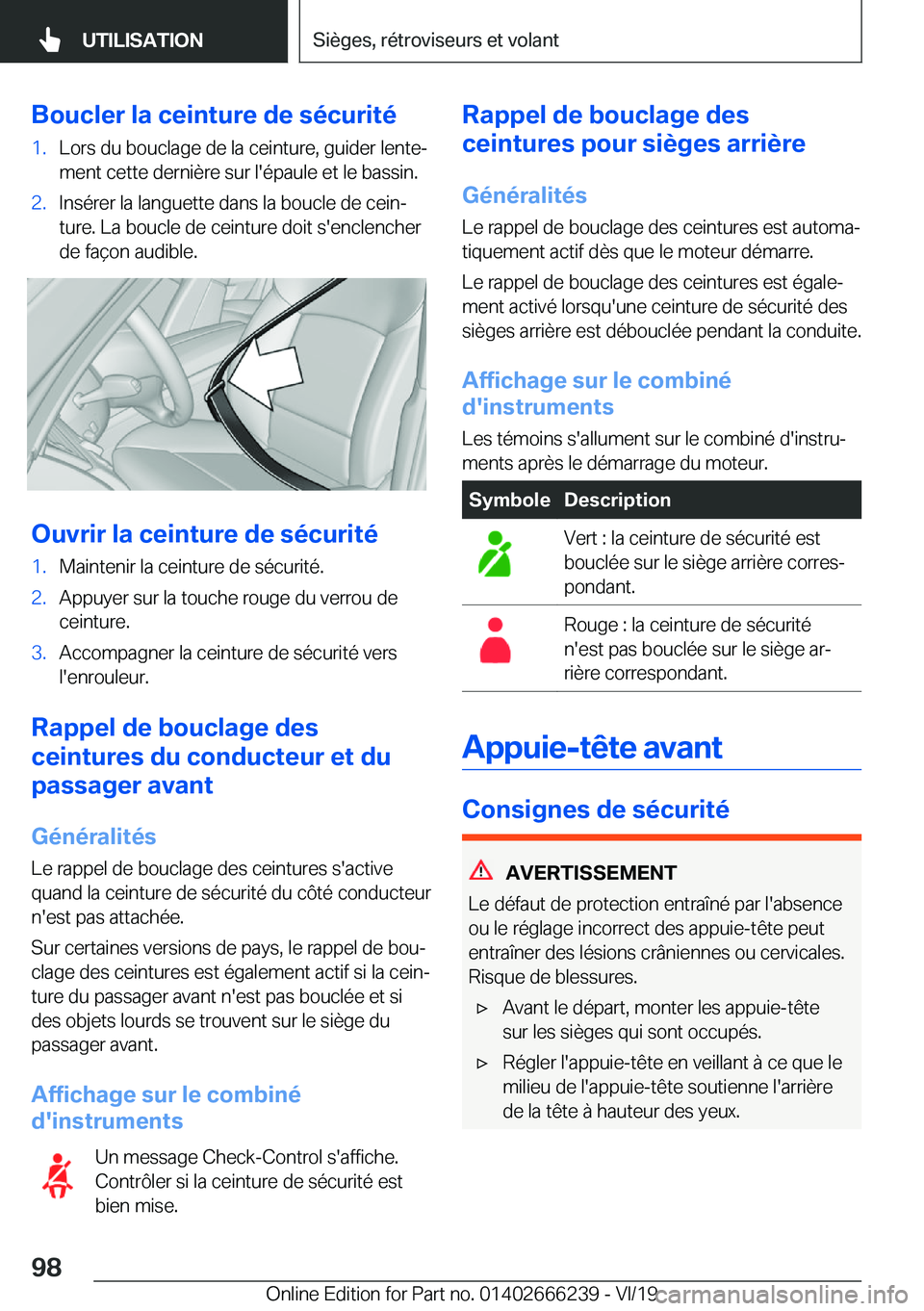 BMW 2 SERIES COUPE 2020  Notices Demploi (in French) �B�o�u�c�l�e�r��l�a��c�e�i�n�t�u�r�e��d�e��s�é�c�u�r�i�t�é�1�.�L�o�r�s��d�u��b�o�u�c�l�a�g�e��d�e��l�a��c�e�i�n�t�u�r�e�,��g�u�i�d�e�r��l�e�n�t�ej�m�e�n�t��c�e�t�t�e��d�e�r�n�i�è�r�e�