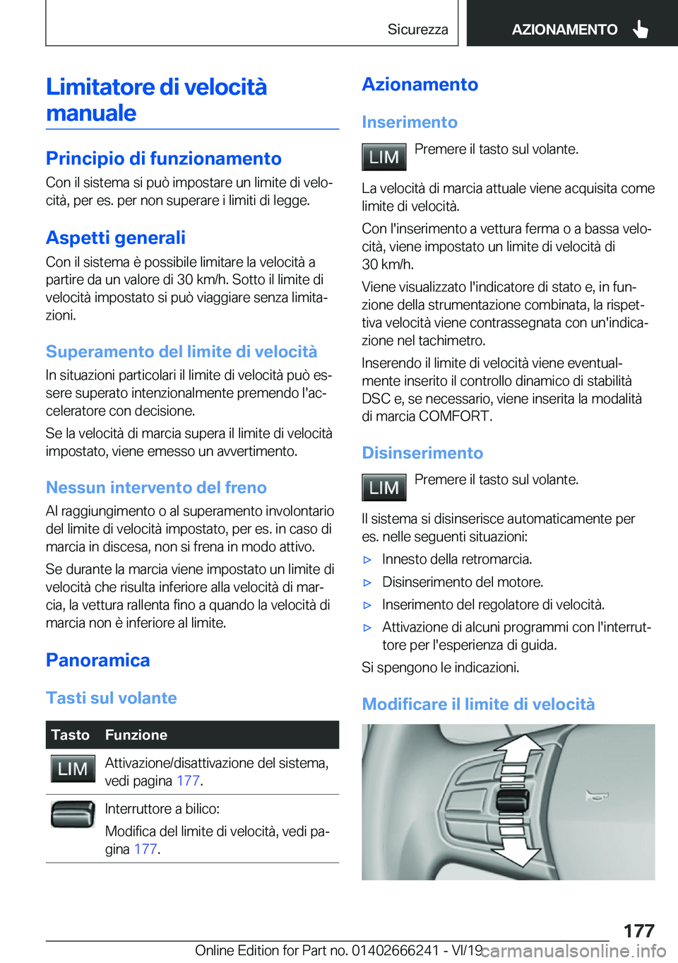 BMW 2 SERIES COUPE 2020  Libretti Di Uso E manutenzione (in Italian) �L�i�m�i�t�a�t�o�r�e��d�i��v�e�l�o�c�i�t�