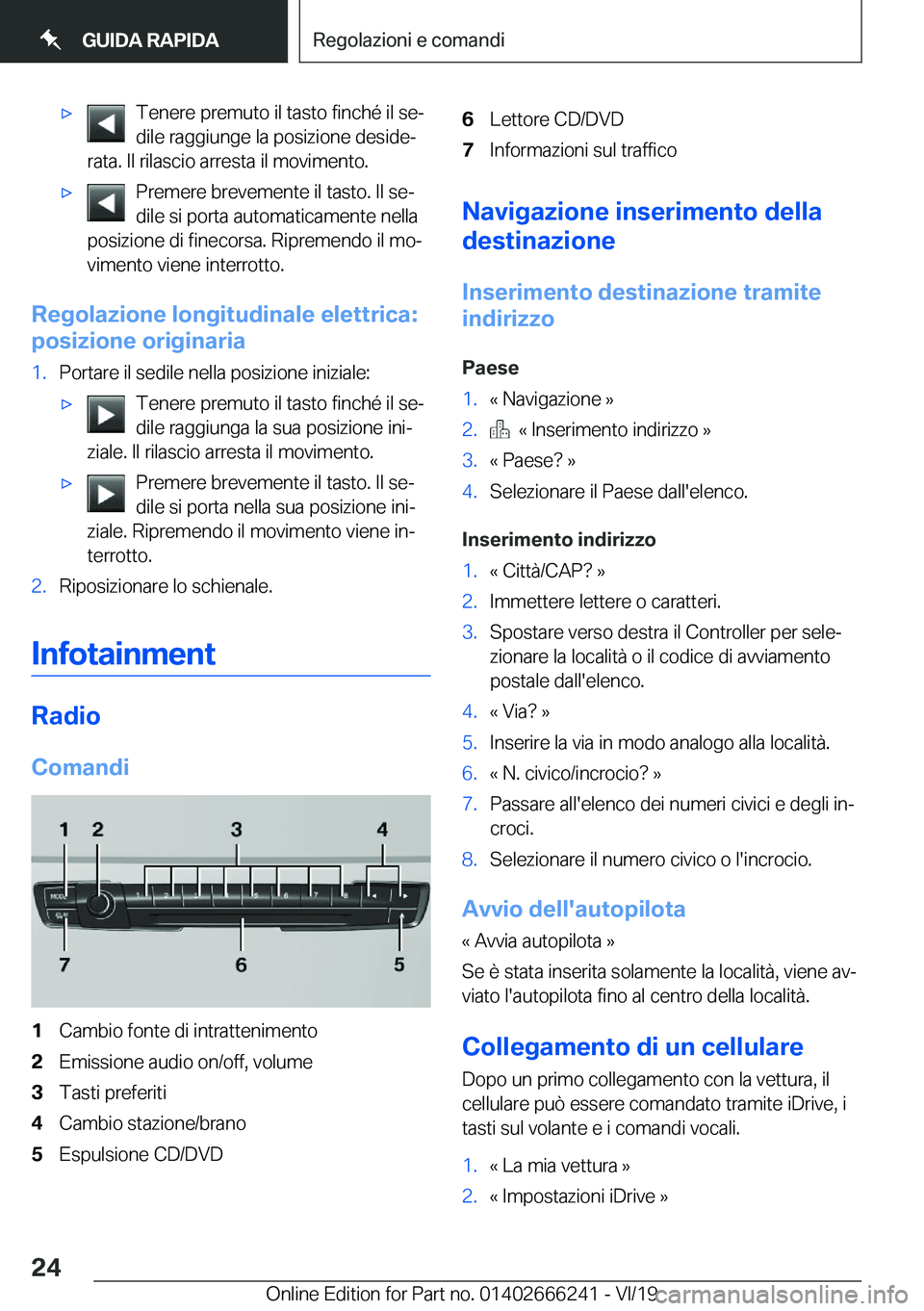 BMW 2 SERIES COUPE 2020  Libretti Di Uso E manutenzione (in Italian) 'x�T�e�n�e�r�e��p�r�e�m�u�t�o��i�l��t�a�s�t�o��f�i�n�c�h�é��i�l��s�eª
�d�i�l�e��r�a�g�g�i�u�n�g�e��l�a��p�o�s�i�z�i�o�n�e��d�e�s�i�d�eª
�r�a�t�a�.��I�l��r�i�l�a�s�c�i�o��a�r�r�e�