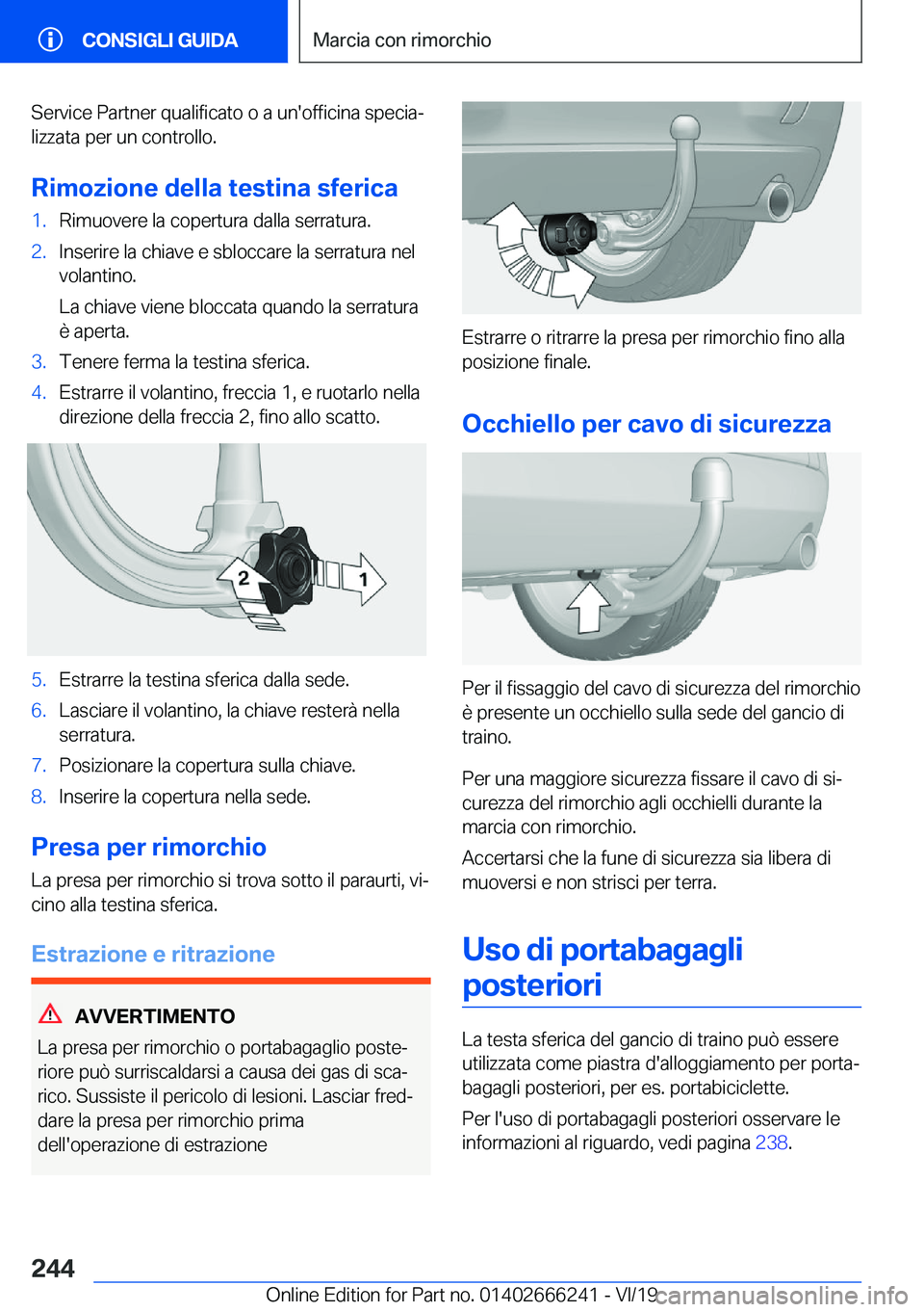 BMW 2 SERIES COUPE 2020  Libretti Di Uso E manutenzione (in Italian) �S�e�r�v�i�c�e��P�a�r�t�n�e�r��q�u�a�l�i�f�i�c�a�t�o��o��a��u�n�'�o�f�f�i�c�i�n�a��s�p�e�c�i�aª�l�i�z�z�a�t�a��p�e�r��u�n��c�o�n�t�r�o�l�l�o�.
�R�i�m�o�z�i�o�n�e��d�e�l�l�a��t�e�s�t�i