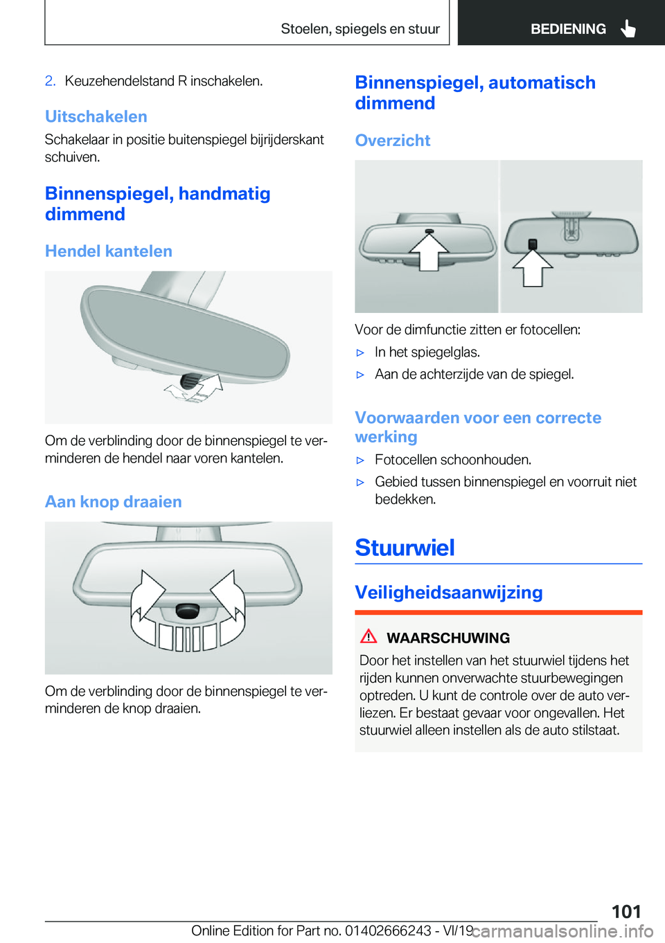 BMW 2 SERIES COUPE 2020  Instructieboekjes (in Dutch) �2�.�K�e�u�z�e�h�e�n�d�e�l�s�t�a�n�d��R��i�n�s�c�h�a�k�e�l�e�n�.
�U�i�t�s�c�h�a�k�e�l�e�n�S�c�h�a�k�e�l�a�a�r��i�n��p�o�s�i�t�i�e��b�u�i�t�e�n�s�p�i�e�g�e�l��b�i�j�r�i�j�d�e�r�s�k�a�n�t�s�c�h�u�