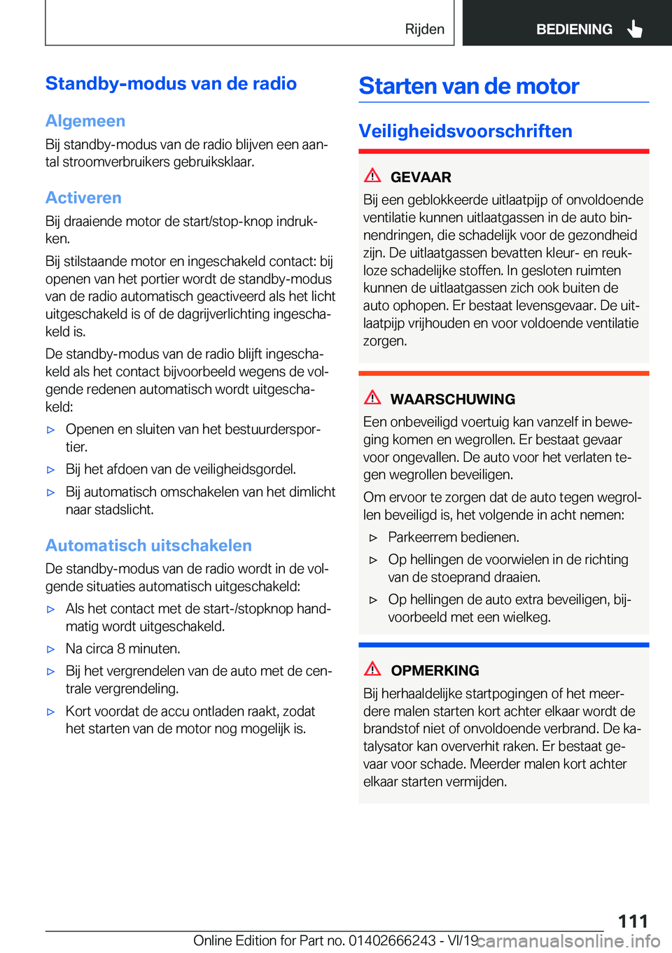 BMW 2 SERIES COUPE 2020  Instructieboekjes (in Dutch) �S�t�a�n�d�b�y�-�m�o�d�u�s��v�a�n��d�e��r�a�d�i�o�A�l�g�e�m�e�e�n
�B�i�j��s�t�a�n�d�b�y�-�m�o�d�u�s��v�a�n��d�e��r�a�d�i�o��b�l�i�j�v�e�n��e�e�n��a�a�nj
�t�a�l��s�t�r�o�o�m�v�e�r�b�r�u�i�k