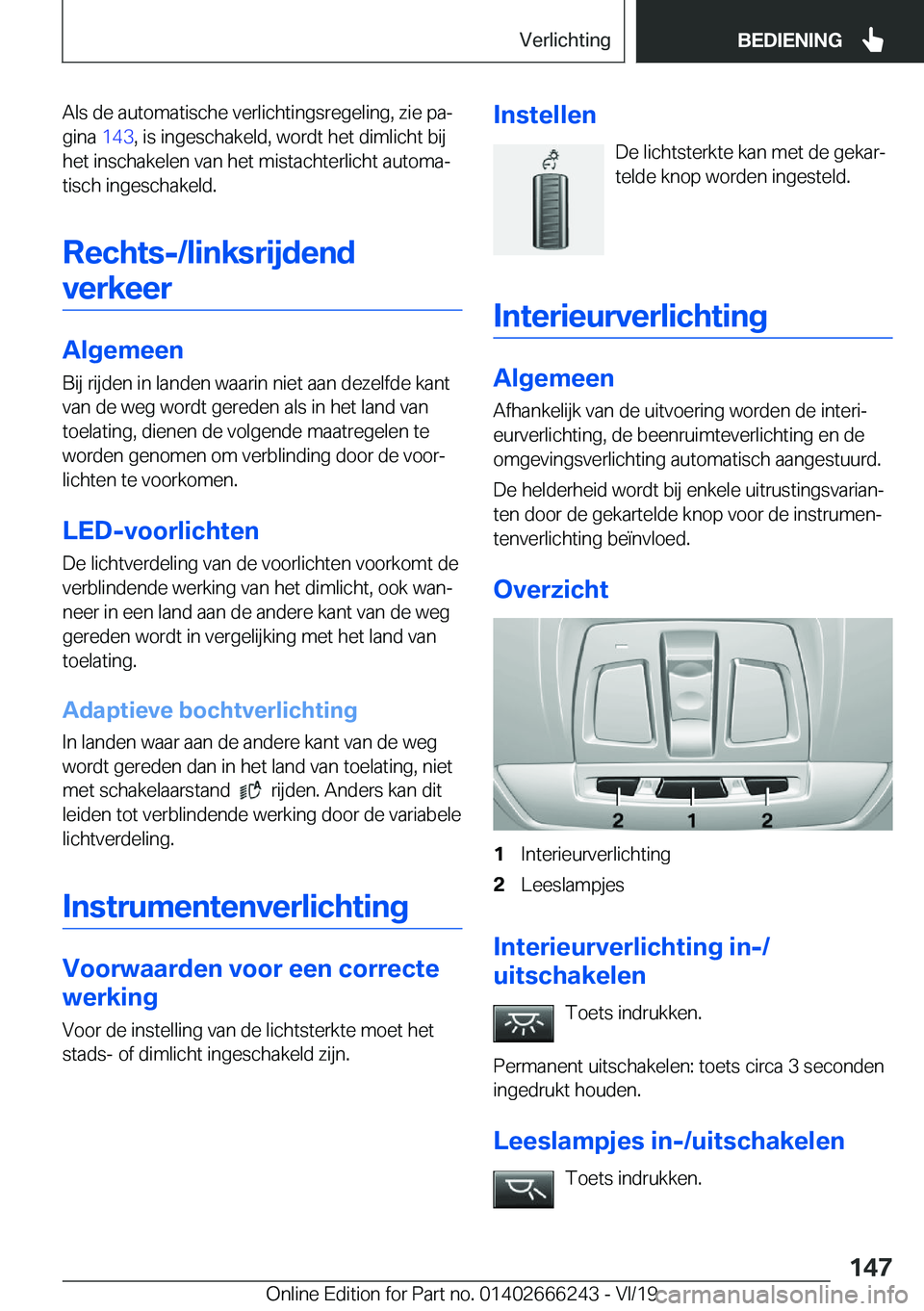 BMW 2 SERIES COUPE 2020  Instructieboekjes (in Dutch) �A�l�s��d�e��a�u�t�o�m�a�t�i�s�c�h�e��v�e�r�l�i�c�h�t�i�n�g�s�r�e�g�e�l�i�n�g�,��z�i�e��p�aj
�g�i�n�a� �1�4�3�,��i�s��i�n�g�e�s�c�h�a�k�e�l�d�,��w�o�r�d�t��h�e�t��d�i�m�l�i�c�h�t��b�i�j
�