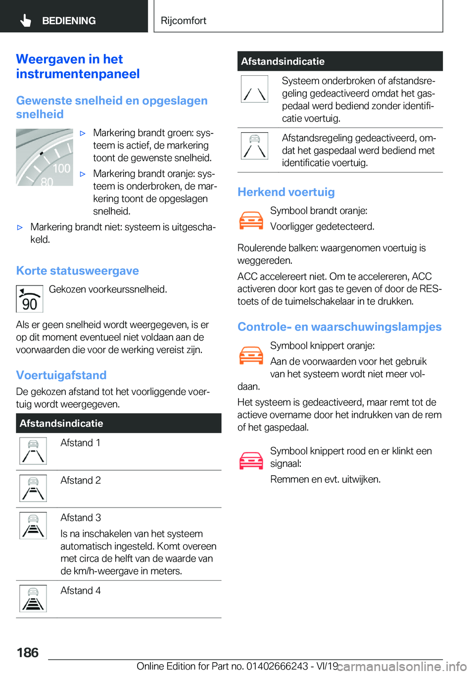 BMW 2 SERIES COUPE 2020  Instructieboekjes (in Dutch) �W�e�e�r�g�a�v�e�n��i�n��h�e�t
�i�n�s�t�r�u�m�e�n�t�e�n�p�a�n�e�e�l
�G�e�w�e�n�s�t�e��s�n�e�l�h�e�i�d��e�n��o�p�g�e�s�l�a�g�e�n
�s�n�e�l�h�e�i�d'x�M�a�r�k�e�r�i�n�g��b�r�a�n�d�t��g�r�o�e�n�