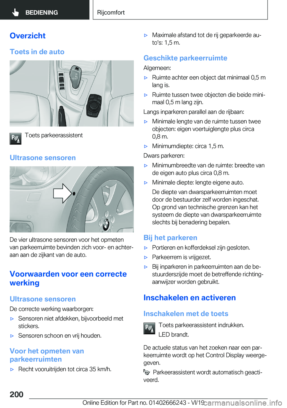 BMW 2 SERIES COUPE 2020  Instructieboekjes (in Dutch) �O�v�e�r�z�i�c�h�t�T�o�e�t�s��i�n��d�e��a�u�t�o
�T�o�e�t�s��p�a�r�k�e�e�r�a�s�s�i�s�t�e�n�t
�U�l�t�r�a�s�o�n�e��s�e�n�s�o�r�e�n
�D�e��v�i�e�r��u�l�t�r�a�s�o�n�e��s�e�n�s�o�r�e�n��v�o�o�r��h�