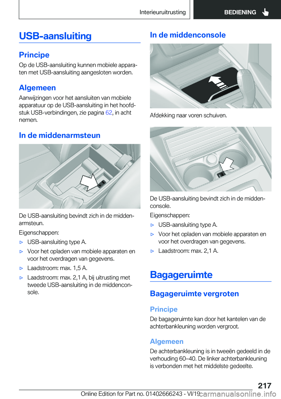 BMW 2 SERIES COUPE 2020  Instructieboekjes (in Dutch) �U�S�B�-�a�a�n�s�l�u�i�t�i�n�g
�P�r�i�n�c�i�p�e�O�p��d�e��U�S�B�-�a�a�n�s�l�u�i�t�i�n�g��k�u�n�n�e�n��m�o�b�i�e�l�e��a�p�p�a�r�aj
�t�e�n��m�e�t��U�S�Bj�a�a�n�s�l�u�i�t�i�n�g��a�a�n�g�e�s�l�o