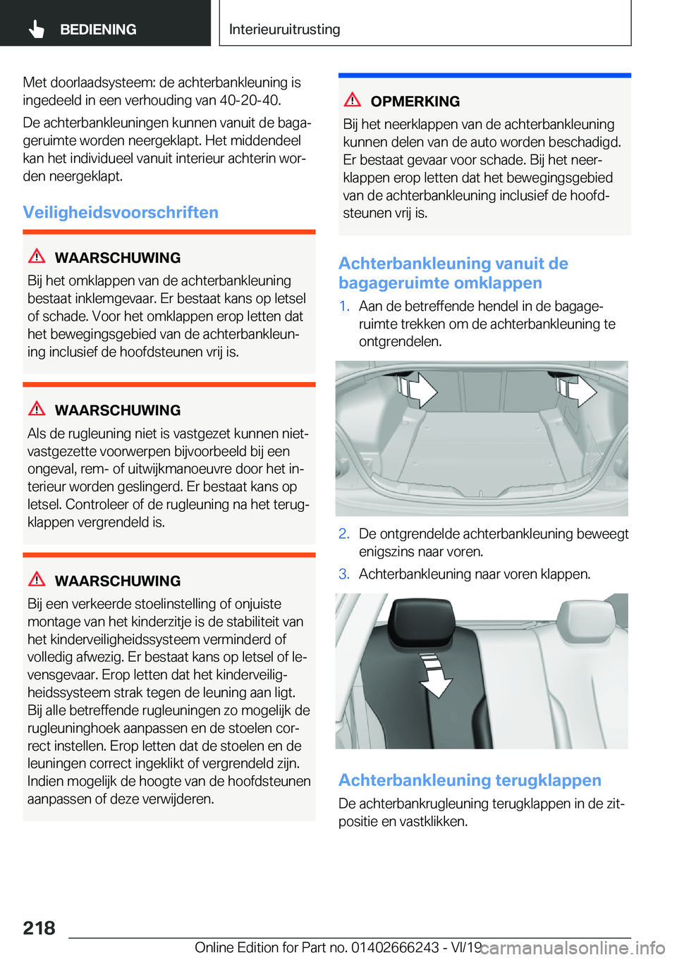 BMW 2 SERIES COUPE 2020  Instructieboekjes (in Dutch) �M�e�t��d�o�o�r�l�a�a�d�s�y�s�t�e�e�m�:��d�e��a�c�h�t�e�r�b�a�n�k�l�e�u�n�i�n�g��i�s�i�n�g�e�d�e�e�l�d��i�n��e�e�n��v�e�r�h�o�u�d�i�n�g��v�a�n��4�0�-�2�0�-�4�0�.
�D�e��a�c�h�t�e�r�b�a�n�k�l�