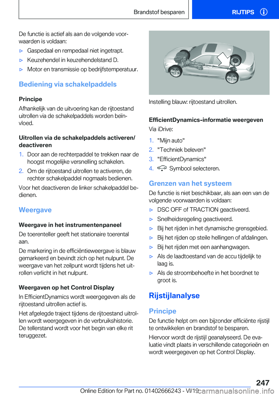 BMW 2 SERIES COUPE 2020  Instructieboekjes (in Dutch) �D�e��f�u�n�c�t�i�e��i�s��a�c�t�i�e�f��a�l�s��a�a�n��d�e��v�o�l�g�e�n�d�e��v�o�o�rj
�w�a�a�r�d�e�n��i�s��v�o�l�d�a�a�n�:'x�G�a�s�p�e�d�a�a�l��e�n��r�e�m�p�e�d�a�a�l��n�i�e�t��i�n�g�