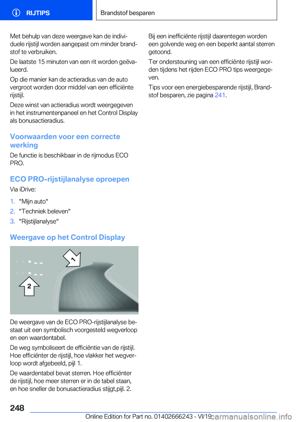 BMW 2 SERIES COUPE 2020  Instructieboekjes (in Dutch) �M�e�t��b�e�h�u�l�p��v�a�n��d�e�z�e��w�e�e�r�g�a�v�e��k�a�n��d�e��i�n�d�i�v�ij�d�u�e�l�e��r�i�j�s�t�i�j�l��w�o�r�d�e�n��a�a�n�g�e�p�a�s�t��o�m��m�i�n�d�e�r��b�r�a�n�dj�s�t�o�f��t�e��v