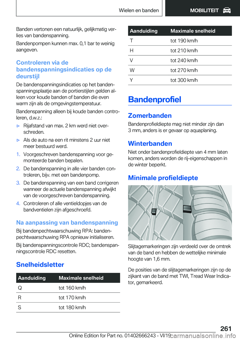 BMW 2 SERIES COUPE 2020  Instructieboekjes (in Dutch) �B�a�n�d�e�n��v�e�r�t�o�n�e�n��e�e�n��n�a�t�u�u�r�l�i�j�k�,��g�e�l�i�j�k�m�a�t�i�g��v�e�rj
�l�i�e�s��v�a�n��b�a�n�d�e�n�s�p�a�n�n�i�n�g�.
�B�a�n�d�e�n�p�o�m�p�e�n��k�u�n�n�e�n��m�a�x�.��0�,