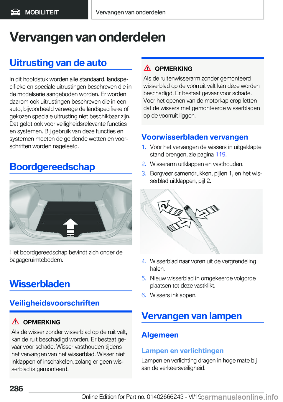 BMW 2 SERIES COUPE 2020  Instructieboekjes (in Dutch) �V�e�r�v�a�n�g�e�n��v�a�n��o�n�d�e�r�d�e�l�e�n�U�i�t�r�u�s�t�i�n�g��v�a�n��d�e��a�u�t�o
�I�n��d�i�t��h�o�o�f�d�s�t�u�k��w�o�r�d�e�n��a�l�l�e��s�t�a�n�d�a�a�r�d�,��l�a�n�d�s�p�ej�c�i�f�i�e�
