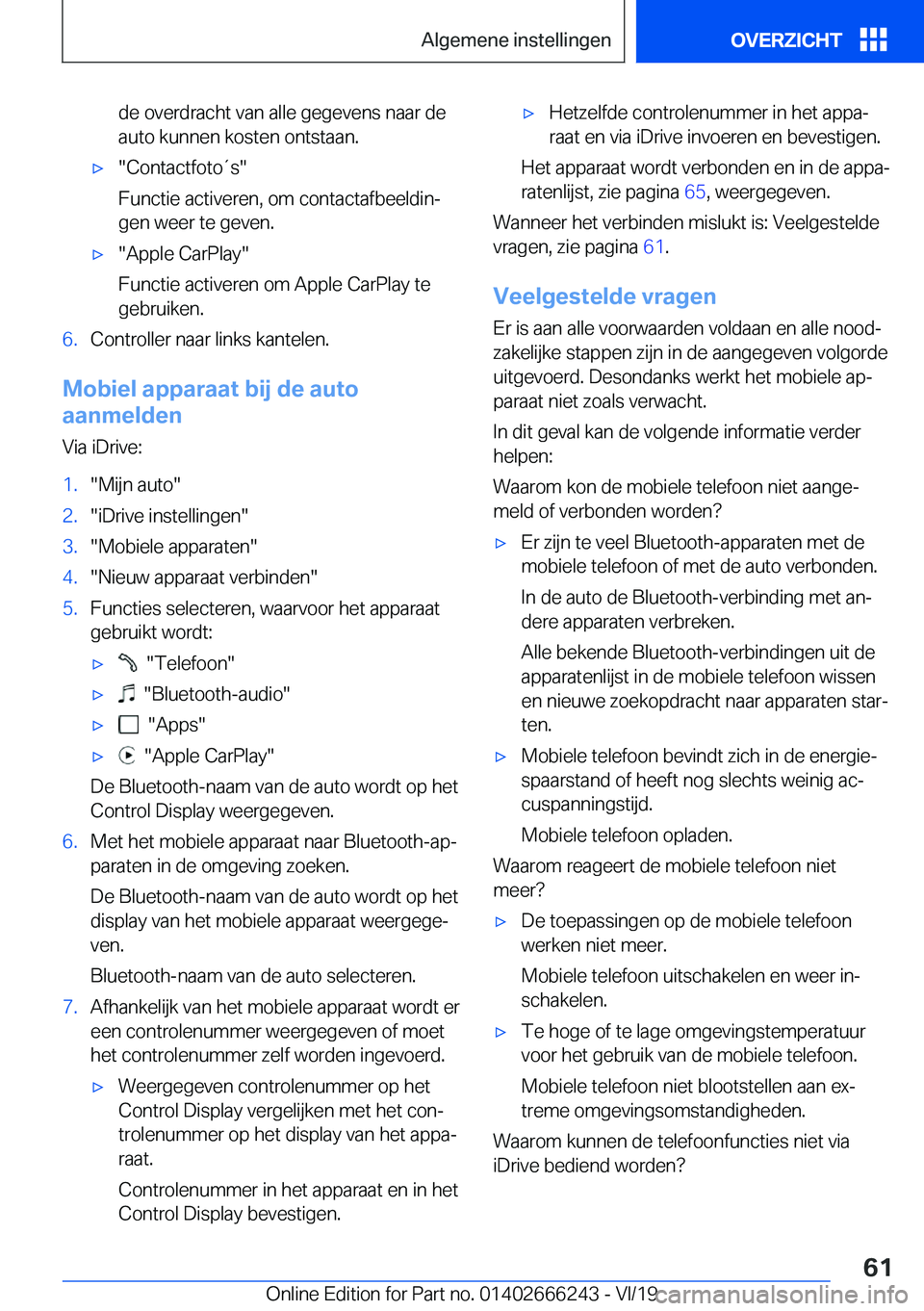 BMW 2 SERIES COUPE 2020  Instructieboekjes (in Dutch) �d�e��o�v�e�r�d�r�a�c�h�t��v�a�n��a�l�l�e��g�e�g�e�v�e�n�s��n�a�a�r��d�e
�a�u�t�o��k�u�n�n�e�n��k�o�s�t�e�n��o�n�t�s�t�a�a�n�.'x��C�o�n�t�a�c�t�f�o�t�o�t�s�
�F�u�n�c�t�i�e��a�c�t�i�v�e