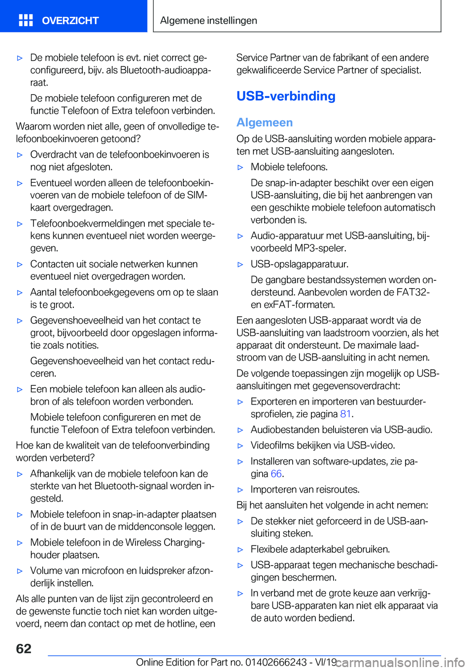 BMW 2 SERIES COUPE 2020  Instructieboekjes (in Dutch) 'x�D�e��m�o�b�i�e�l�e��t�e�l�e�f�o�o�n��i�s��e�v�t�.��n�i�e�t��c�o�r�r�e�c�t��g�ej�c�o�n�f�i�g�u�r�e�e�r�d�,��b�i�j�v�.��a�l�s��B�l�u�e�t�o�o�t�h�-�a�u�d�i�o�a�p�p�aj
�r�a�a�t�.
�D�e�