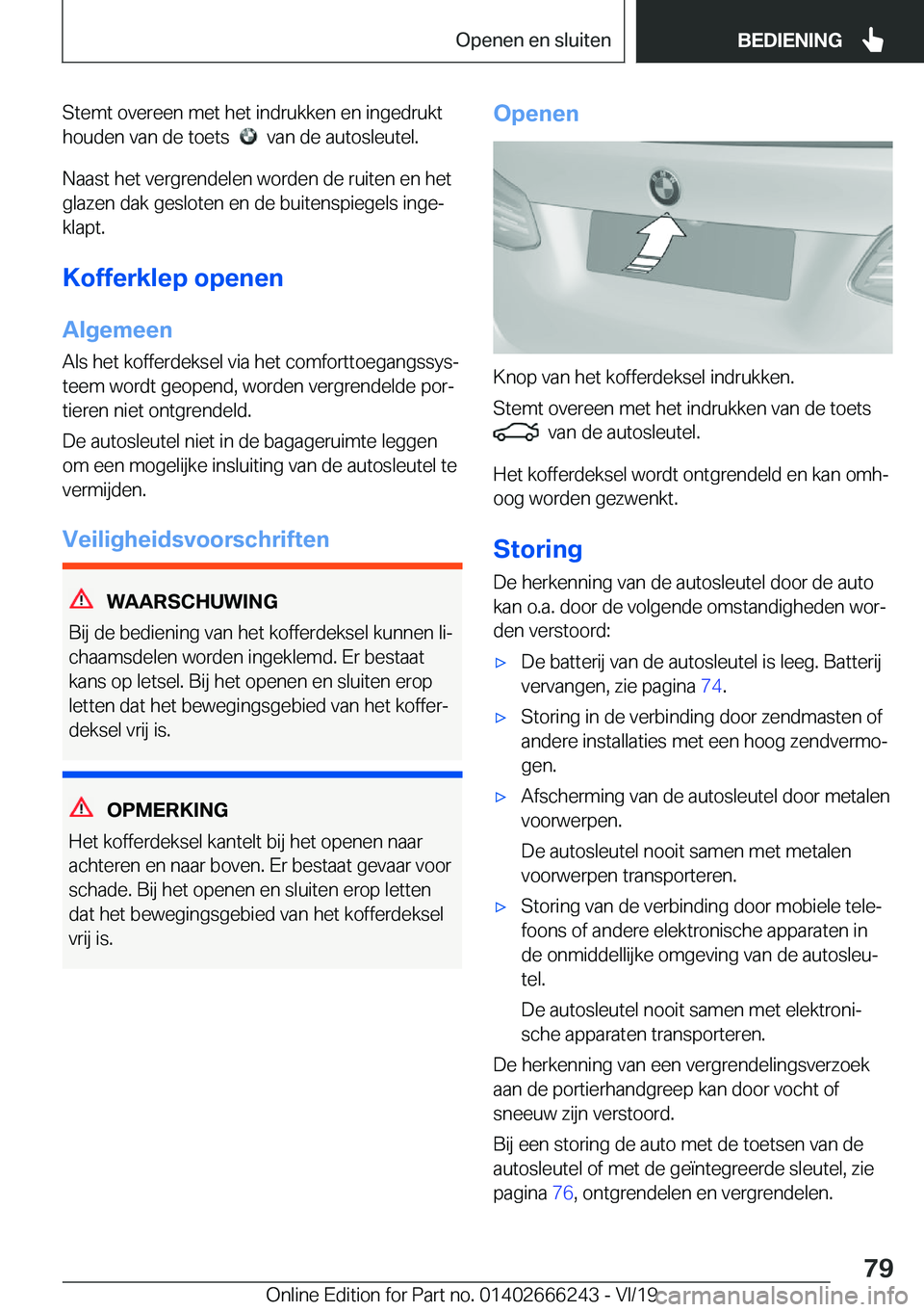 BMW 2 SERIES COUPE 2020  Instructieboekjes (in Dutch) �S�t�e�m�t��o�v�e�r�e�e�n��m�e�t��h�e�t��i�n�d�r�u�k�k�e�n��e�n��i�n�g�e�d�r�u�k�t
�h�o�u�d�e�n��v�a�n��d�e��t�o�e�t�s��
���v�a�n��d�e��a�u�t�o�s�l�e�u�t�e�l�.
�N�a�a�s�t��h�e�t��v�e�