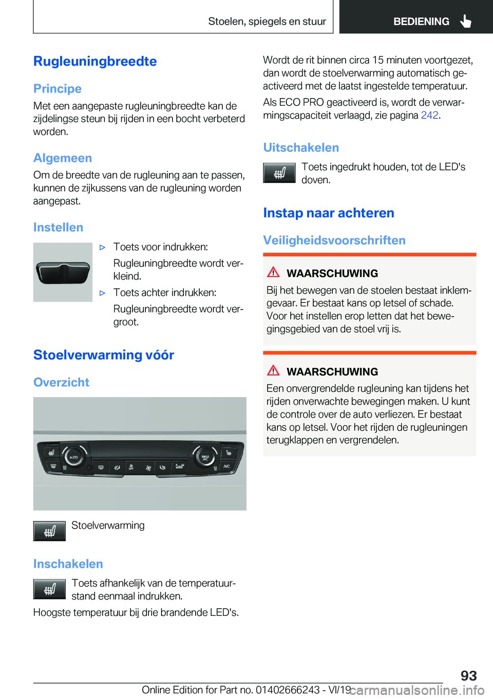 BMW 2 SERIES COUPE 2020  Instructieboekjes (in Dutch) �R�u�g�l�e�u�n�i�n�g�b�r�e�e�d�t�e
�P�r�i�n�c�i�p�e �M�e�t��e�e�n��a�a�n�g�e�p�a�s�t�e��r�u�g�l�e�u�n�i�n�g�b�r�e�e�d�t�e��k�a�n��d�e�z�i�j�d�e�l�i�n�g�s�e��s�t�e�u�n��b�i�j��r�i�j�d�e�n��i�n