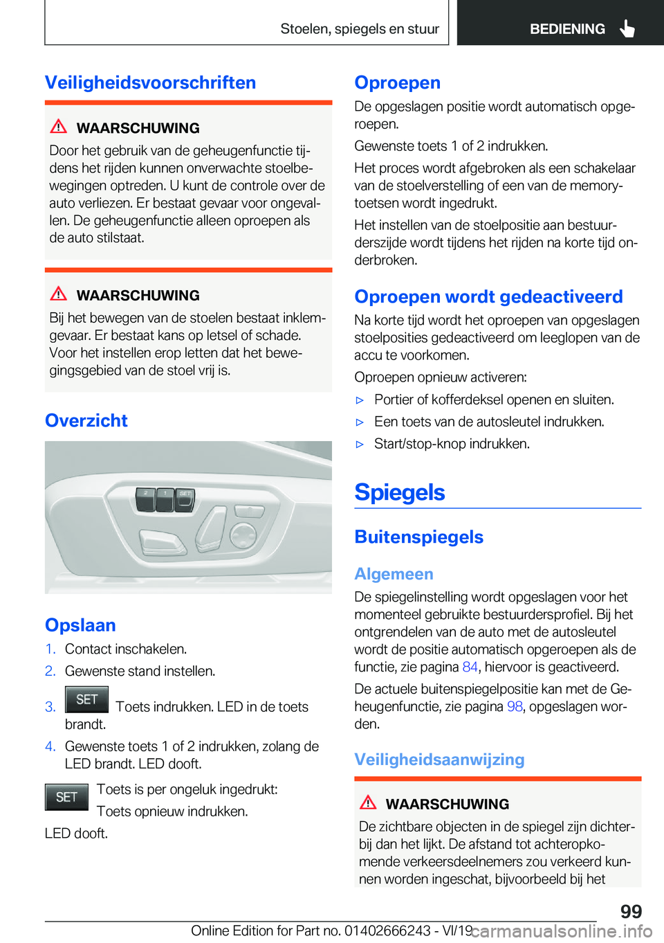 BMW 2 SERIES COUPE 2020  Instructieboekjes (in Dutch) �V�e�i�l�i�g�h�e�i�d�s�v�o�o�r�s�c�h�r�i�f�t�e�n
�W�A�A�R�S�C�H�U�W�I�N�G
�D�o�o�r��h�e�t��g�e�b�r�u�i�k��v�a�n��d�e��g�e�h�e�u�g�e�n�f�u�n�c�t�i�e��t�i�jj
�d�e�n�s��h�e�t��r�i�j�d�e�n��k�u�