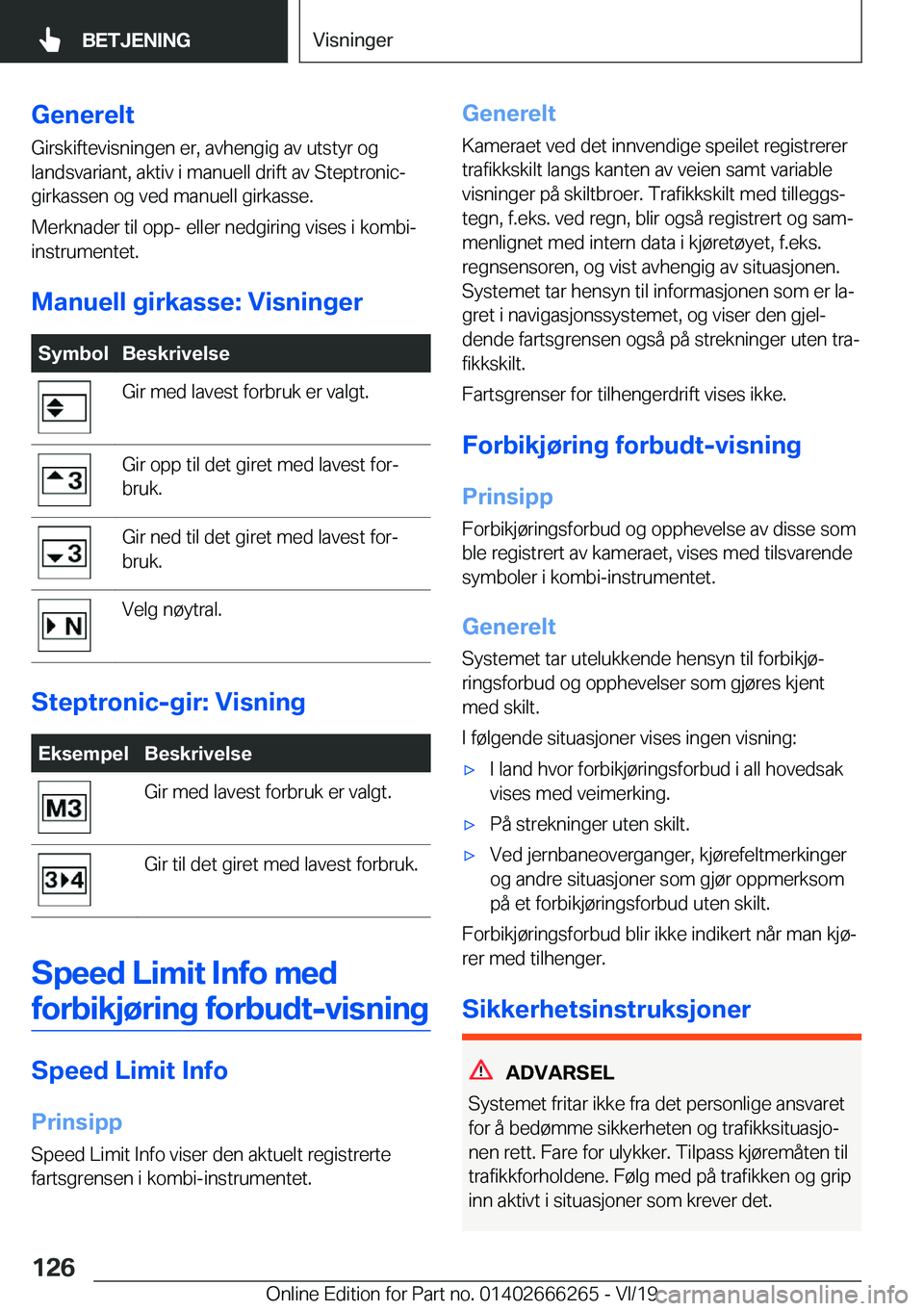 BMW 2 SERIES COUPE 2020  InstruksjonsbØker (in Norwegian) �G�e�n�e�r�e�l�t�G�i�r�s�k�i�f�t�e�v�i�s�n�i�n�g�e�n��e�r�,��a�v�h�e�n�g�i�g��a�v��u�t�s�t�y�r��o�g
�l�a�n�d�s�v�a�r�i�a�n�t�,��a�k�t�i�v��i��m�a�n�u�e�l�l��d�r�i�f�t��a�v��S�t�e�p�t�r�o�n�