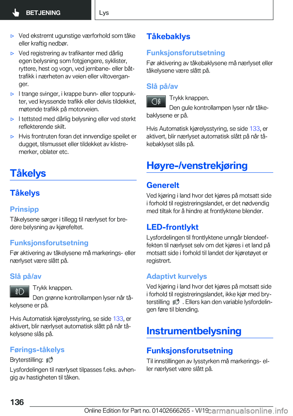 BMW 2 SERIES COUPE 2020  InstruksjonsbØker (in Norwegian) x�V�e�d��e�k�s�t�r�e�m�t��u�g�u�n�s�t�i�g�e��v�æ�r�f�o�r�h�o�l�d��s�o�m��t�å�k�e�e�l�l�e�r��k�r�a�f�t�i�g��n�e�d�b�