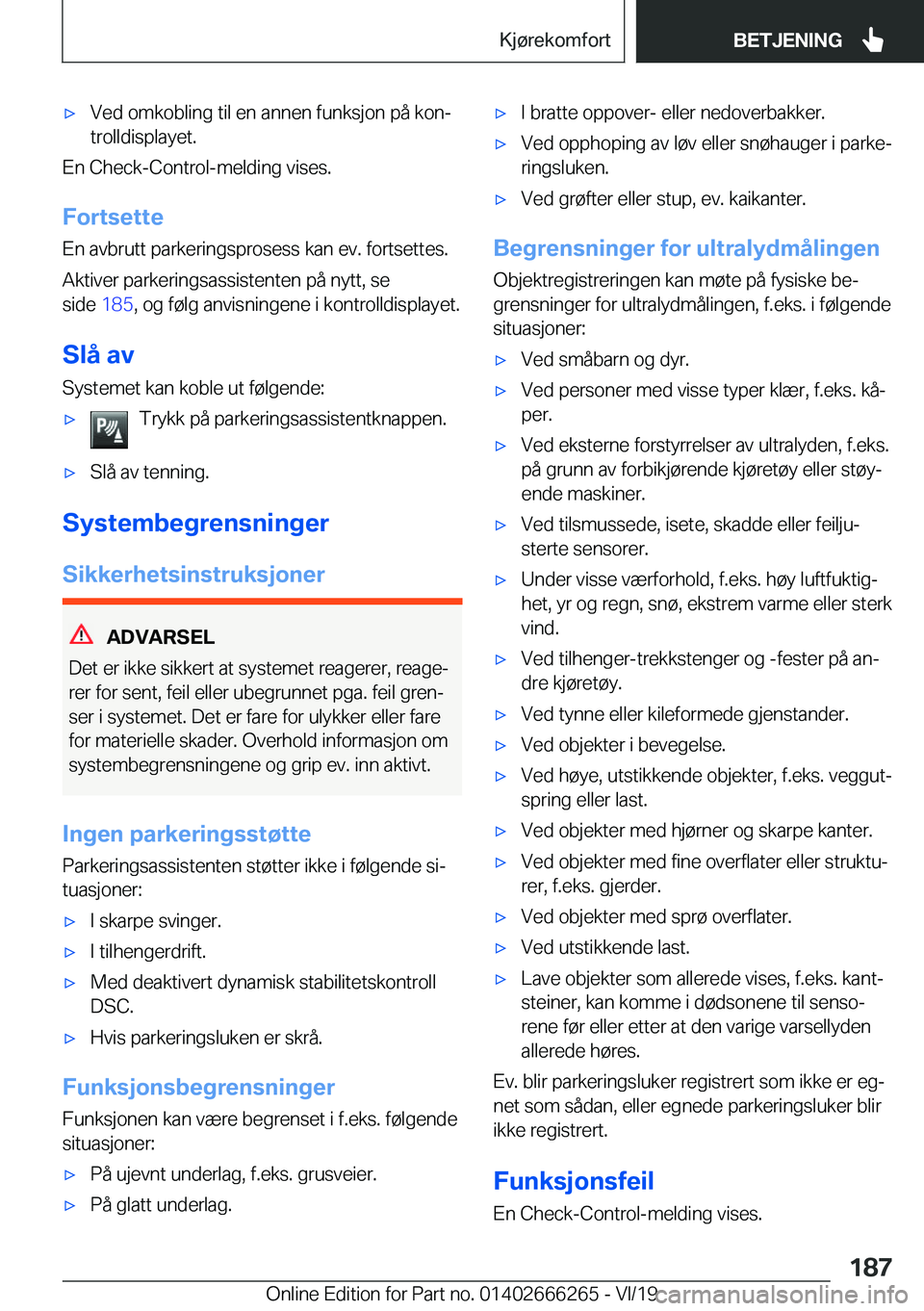 BMW 2 SERIES COUPE 2020  InstruksjonsbØker (in Norwegian) x�V�e�d��o�m�k�o�b�l�i�n�g��t�i�l��e�n��a�n�n�e�n��f�u�n�k�s�j�o�n��p�å��k�o�nj�t�r�o�l�l�d�i�s�p�l�a�y�e�t�.
�E�n��C�h�e�c�k�-�C�o�n�t�r�o�l�-�m�e�l�d�i�n�g��v�i�s�e�s�.
�F�o�r�t�s�e�t�t�