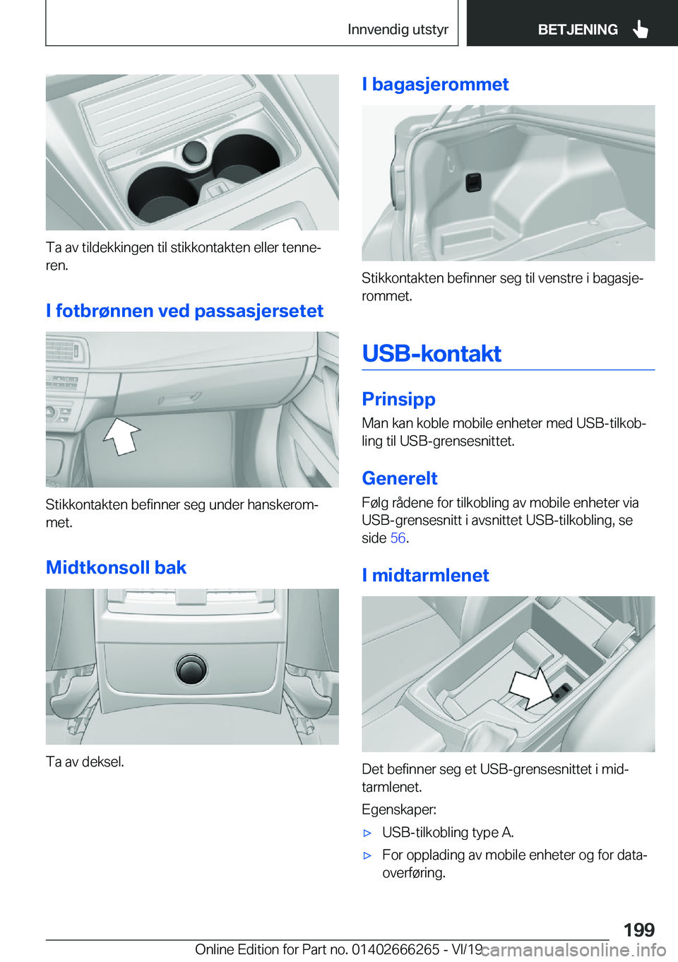 BMW 2 SERIES COUPE 2020  InstruksjonsbØker (in Norwegian) �T�a��a�v��t�i�l�d�e�k�k�i�n�g�e�n��t�i�l��s�t�i�k�k�o�n�t�a�k�t�e�n��e�l�l�e�r��t�e�n�n�ej
�r�e�n�.
�I��f�o�t�b�r�